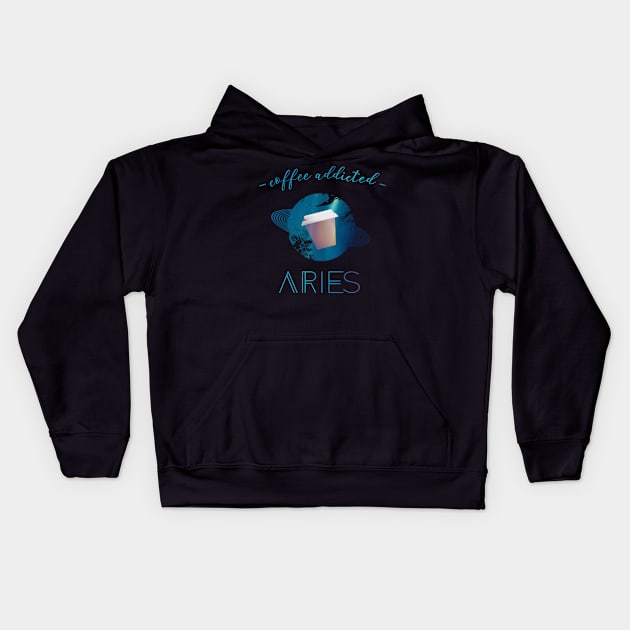 Coffee Lover Coffee Addict Aries Horoscope Zodiac Kids Hoodie by yellowpomelo